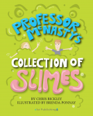 book cover for Professor McNasty's Collection of Slimes
