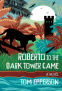 Cover Image: Roberto to the Dark Tower Came