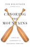 Cover Image: Canoeing the Mountains