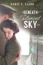 Cover Image: Beneath the Bellemont Sky