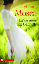 Couverture du livre pour La Vie rêvée de Gabrielle