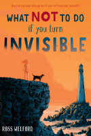 book cover for What Not to Do If You Turn Invisible
