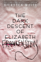 book cover for The Dark Descent of Elizabeth Frankenstein