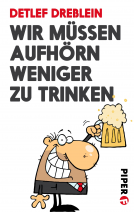 Buchcover für Wir müssen aufhörn weniger zu trinken