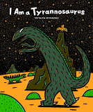 book cover for I Am a Tyrannosaurus