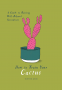 Cover Image: How to Train Your Cactus