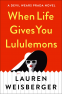 Cover Image: When Life Gives You Lululemons