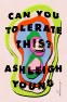 Cover Image: Can You Tolerate This?