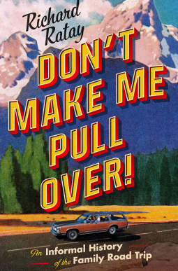 book cover for Don't Make Me Pull Over!