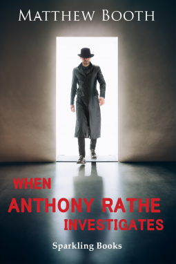 book cover for When Anthony Rathe Investigates