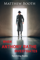 book cover for When Anthony Rathe Investigates