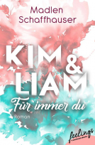 Buchcover für Kim & Liam – Für immer Du