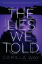 Cover Image: The Lies We Told