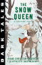 Cover Image: Dark Tales: The Snow Queen