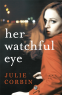 Cover Image: Her Watchful Eye