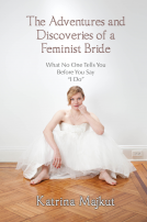 book cover for The Adventures and Discoveries of a Feminist Bride