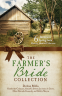 Cover Image: The Farmer's Bride Collection