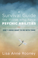 book cover for A Survival Guide for Those Who Have Psychic Abilities and Don't Know What to Do With Them