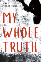 book cover for My Whole Truth