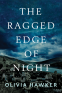 Cover Image: The Ragged Edge of Night