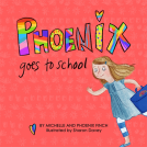 book cover for Phoenix Goes to School