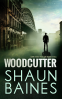Cover Image: Woodcutter