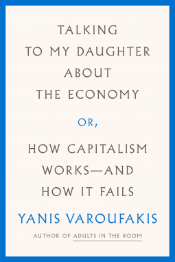 book cover for Talking to My Daughter About the Economy