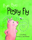 book cover for Bye Bye Pesky Fly