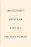 Cover Image: Immigrant, Montana