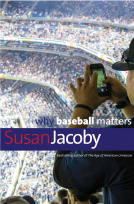 book cover for Why Baseball Matters