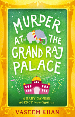 book cover for Murder at the Grand Raj Palace