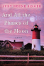 Cover Image: And All the Phases of the Moon