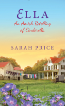 book cover for Ella: An Amish Retelling of Cinderella