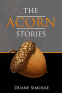 Cover Image: The Acorn Stories