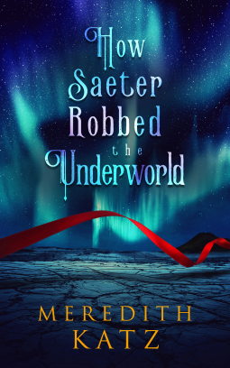 book cover for How Saeter Robbed the Underworld