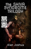 Cover Image: The SHIVA Syndrome Trilogy: (The Mind of Stefan Dürr, The Cosmic Ape, The Interdimensional Nexus)