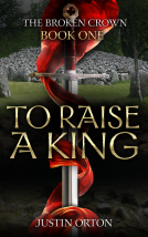 book cover for To Raise a King