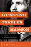 Cover Image: Hunting Charles Manson