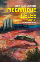 Couverture du livre pour Mécanique Gelée Volume 1