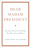 Cover Image: Dear Madam President