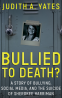 Cover Image: Bullied to Death
