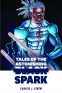 Cover Image: Tales of the Astonishing Black Spark
