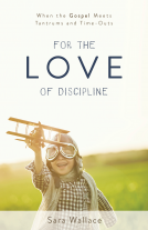 book cover for For the Love of Discipline