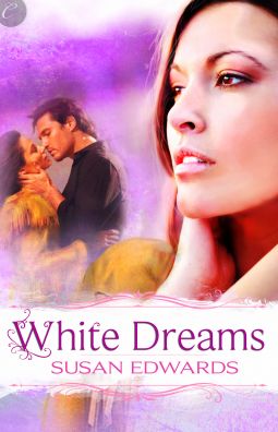 book cover for White Dreams: Book Eight of Susan Edwards' White Series