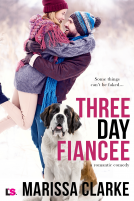 book cover for Three Day Fiancee (A Romantic Comedy)