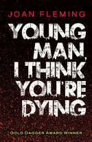 book cover for Young Man, I Think You're Dying
