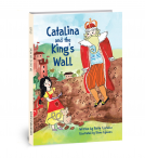 book cover for Catalina and the King’s Wall