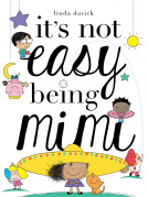 book cover for It's Not Easy Being Mimi