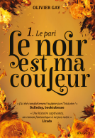 Couverture du livre pour Le noir est ma couleur - Le pari