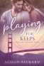 Cover Image: Playing for Keeps